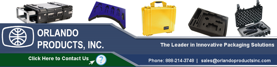 Orlando Products, Inc. - The Leader in Innovative Packaging Solutions - 888-214-3748 or sales@orlandoproductsinc.com